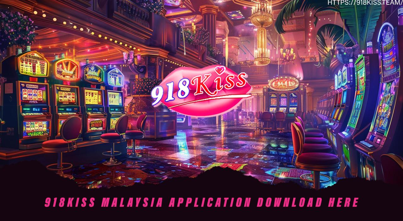 safe kiss918 download Singapore